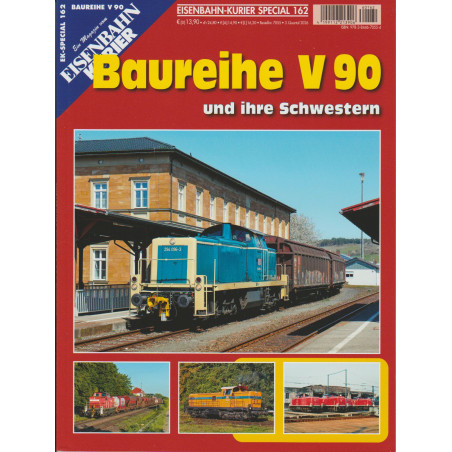 Ek-Special 162: Baureihe V 90
