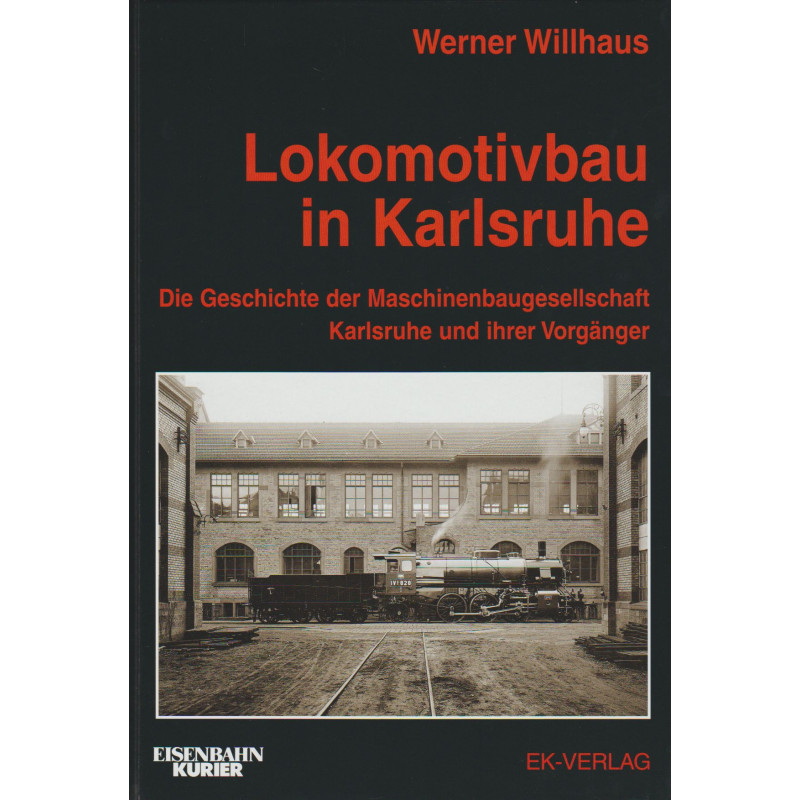 Lokomotivbau in Karlsruhe
