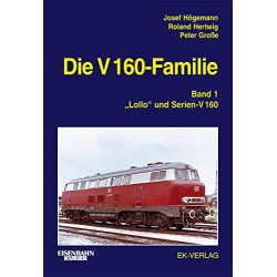 Die V 160-Familie - Band 1