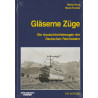 Gläserne Züge