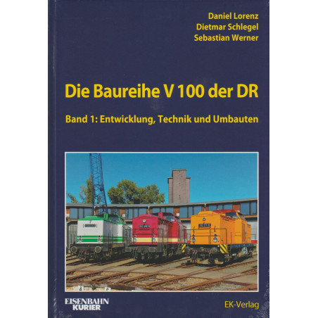 Die Baureihe V 100 der DR - Band 1