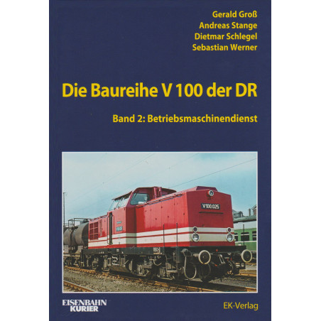 Die Baureihe V 100 der DR - Band 2