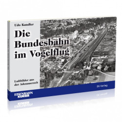 Die Bundesbahn im Vogelflug