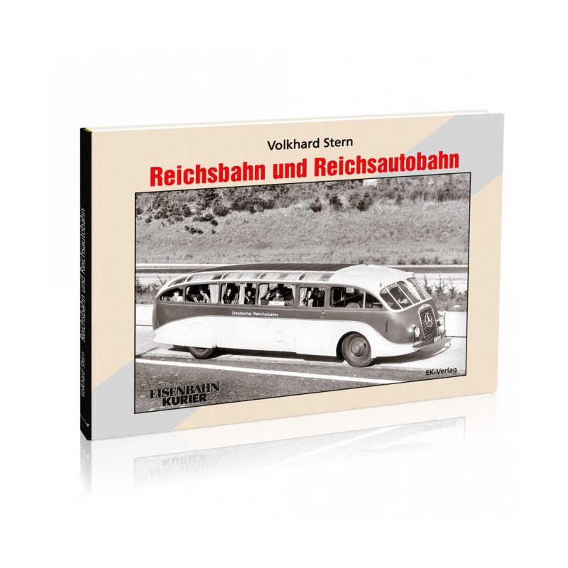 Reichsbahn und Reichsautobahn