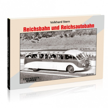 Reichsbahn und Reichsautobahn