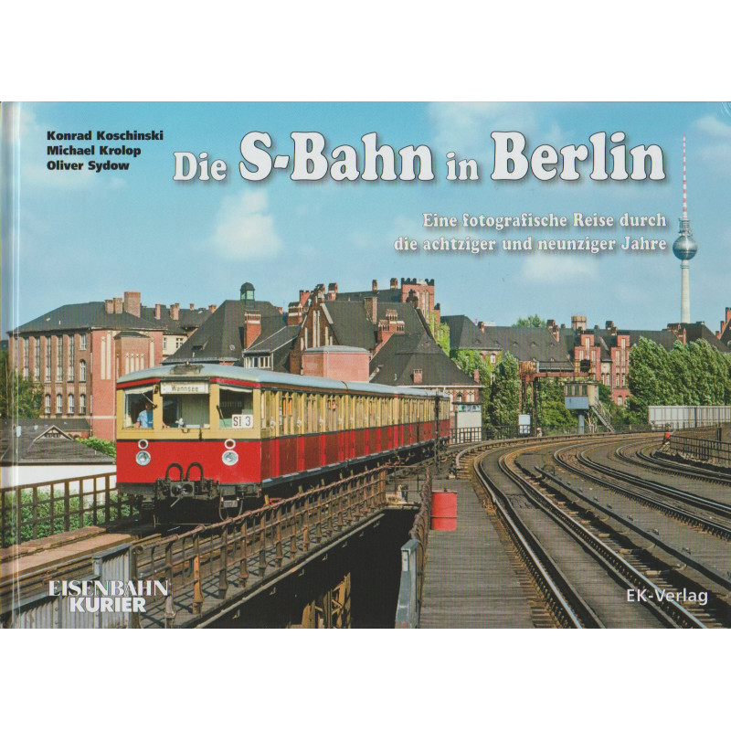 Die S-Bahn in Berlin