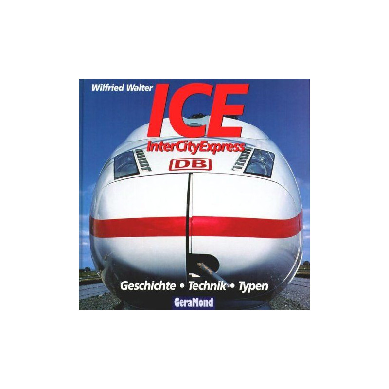 ICE - InterCityExpress