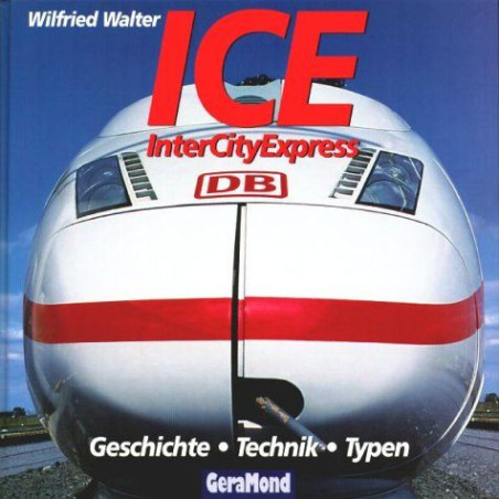 ICE - InterCityExpress