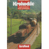 Krokodile - Legende auf Schienen