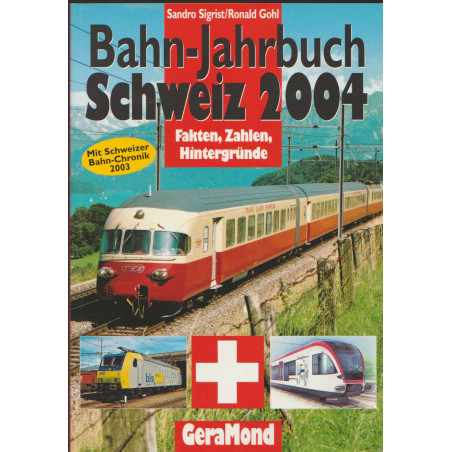 Bahn-Jahrbuch Schweiz 2004