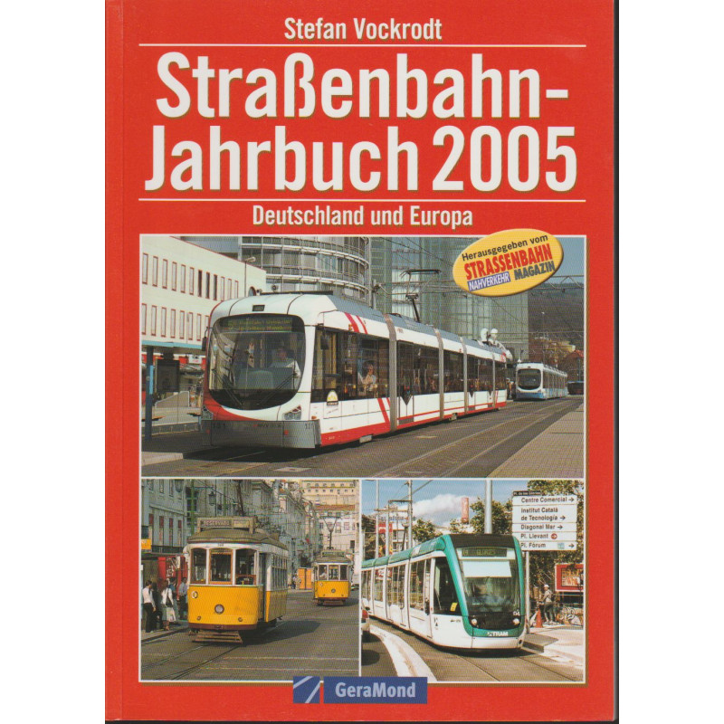 Straßenbahn - Jahrbuch 2005 Straßenbahn - Jahrbuch 2005