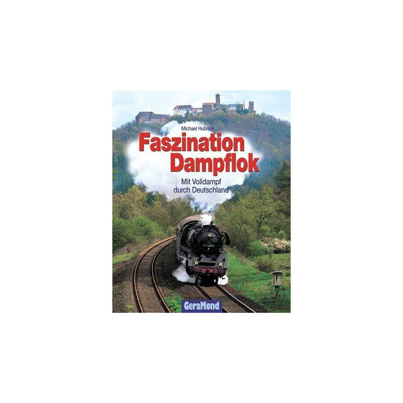 Faszination Dampflok Faszination Dampflok