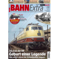 BahnExtra 1.2025 - Die E 03 der DB - Geburt einer Legende