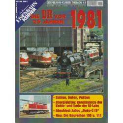 Eisenbahn-Kurier Themen 41 - Die DR vor 25 Jahren: 1981